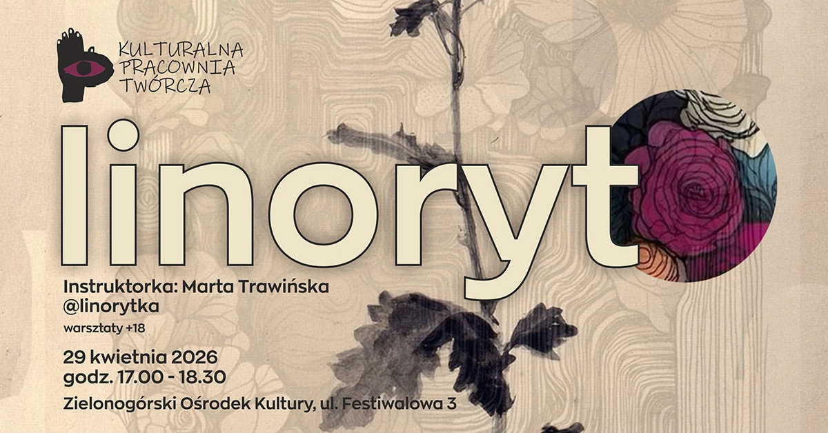 Kulturalna Pracownia Twórcza / Warsztaty – linoryt